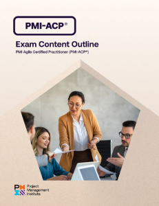 PMI-ACP® Examination Content Outline
